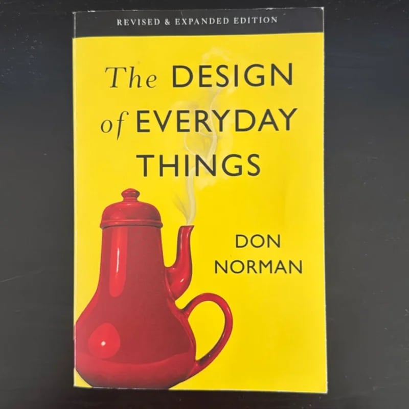 The Design of Everyday Things Don Norman